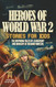 Heroes of World War 2 Stories for Kids