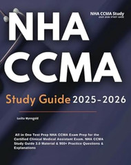 NHA CCMA Study Guide 2025-2026