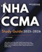 NHA CCMA Study Guide 2025-2026