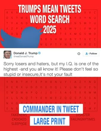 Trumps Mean Tweets 2025 Edition