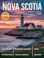 Nova Scotia Travel Guide 2025