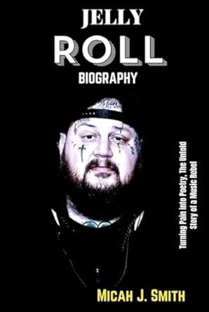 Jelly Roll Biography