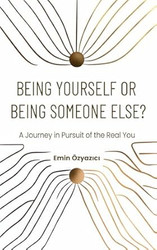 Being Yourself or Being Someone Else?