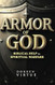 Armor of God: Biblical Help for Spiritual Warfare