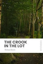 The Crook in the Lot: Modern Updated Translation