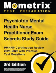 Psychiatric Mental Health Nurse Practitioner Exam Secrets