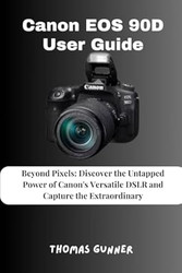 Canon EOS 90D User Guide