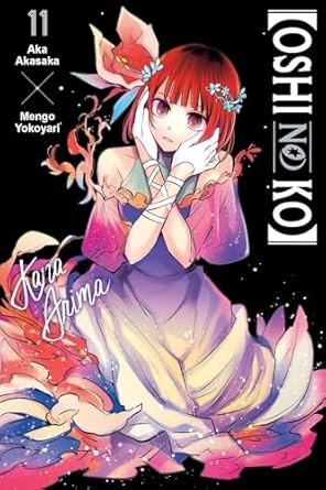 Oshi No Ko Vol. 11 (Volume 11)