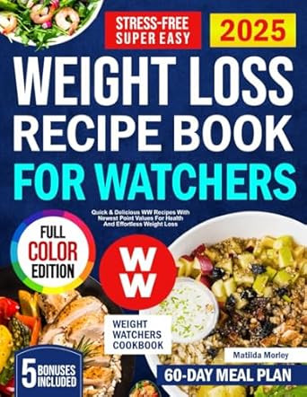Super Easy Weight Loss Recipe Book For Watchers