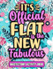 Flat is The New Fabulous Funny Mastectomy Recovery Activity Flat is The New Fabulous Funny Mastectomy Recovery Activity