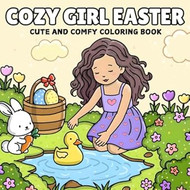 Cozy Girl Easter Coloring Book