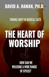 The Heart of Worship