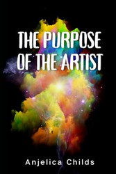The Purpose Of The Artist