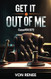 Get it out of me: Case #011972
