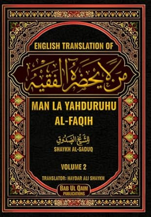 Man La Yahduruhu Al Faqih: Volume 2
