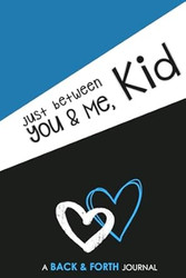 Just Between You & Me Kid