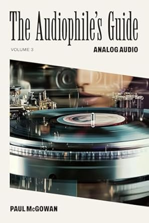 The Audiophile's Guide