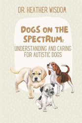 Dogs on the Spectrum