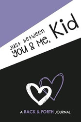 Just Between You & Me Kid