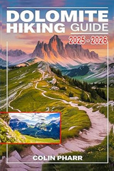 Dolomite Hiking Guide 2025 - 2026