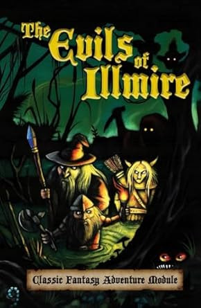 The Evils of Illmire