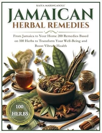 JAMAICAN HERBAL REMEDIES
