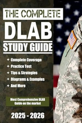 The Complete DLAB Study Guide: Includes Practice Test and Pretest