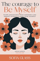 The Courage to Be Myself