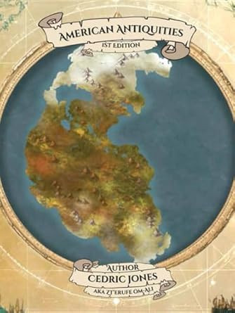 American Antiquities: Revised