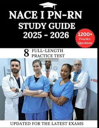 NACE I PN-RN Study Guide 20252026