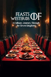 The Flavors of Westeros