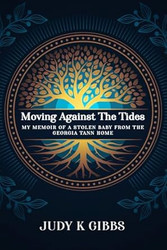 Moving Against The Tides
