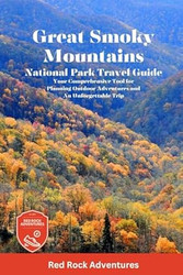 Great Smoky Mountains National Park Travel Guide