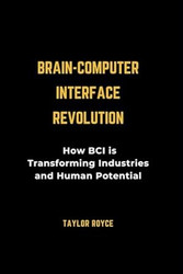 Brain-Computer Interface Revolution