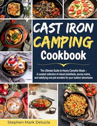 Cast Iron Camping Cookbook