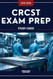 CRCST EXAM PREP STUDY GUIDE 2025-2026