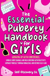 The Essential Puberty Handbook for Girls