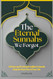 The Eternal Sunnahs We Forgot: A Treasury of 365 Rare and