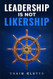 Leadership is Not Likership