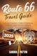 Route 66 Travel Guide 2025