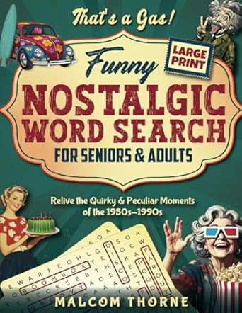 That's a Gas! Funny Nostalgic Large Print Word Search for