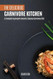 The Delicious Carnivore Kitchen
