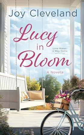 Lucy in Bloom: A Novella