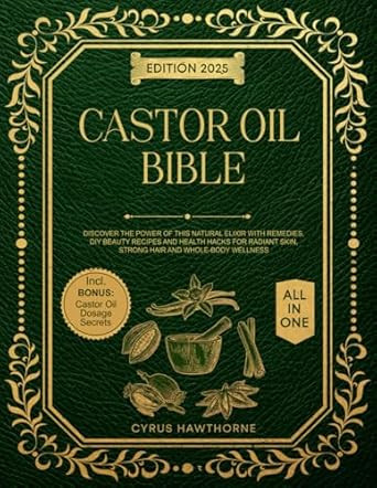 Castor Oil Bible