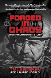 Forged in Chaos