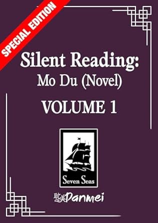 Silent Reading: Mo Du Silent Reading: Mo Du