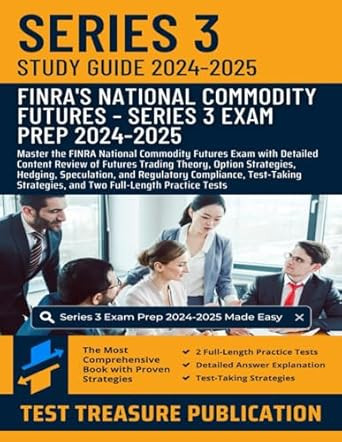 Series 3 Exam Study Guide 2024-2025