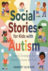 Social Stories for Kids with Autism