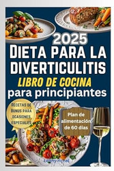 Dieta para la diverticulitis Libro de cocina para