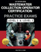 Wastewater Collection Operator Certification Practice Exams